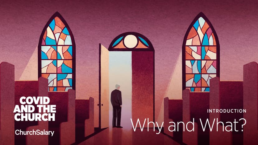 Why and What? Introduction | COVID and the Church